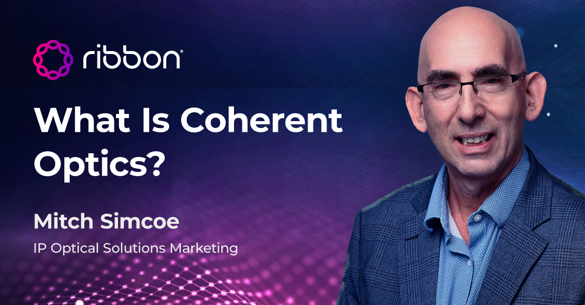 What Is Coherent Optics?